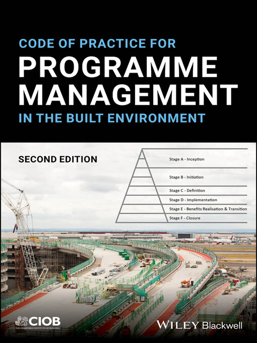 Title details for Code of Practice for Programme Management in the Built Environment by CIOB (The Chartered Institute of Building) - Available